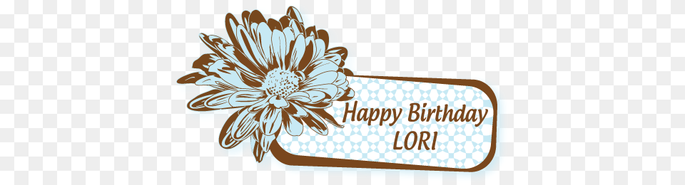 My Sweet Sweet Coworker Miss Lori Craig Happy Birthday Lori, Daisy, Flower, Plant, Anther Free Png