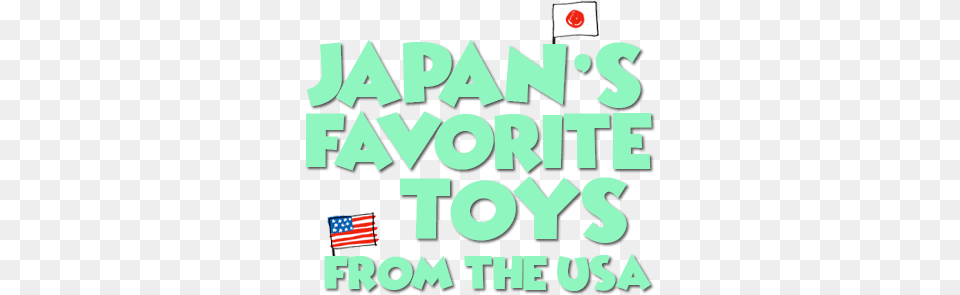 Myuscom Get All The Toys You Love Shipped From The Usa To Poster, American Flag, Flag, Text Free Png Download