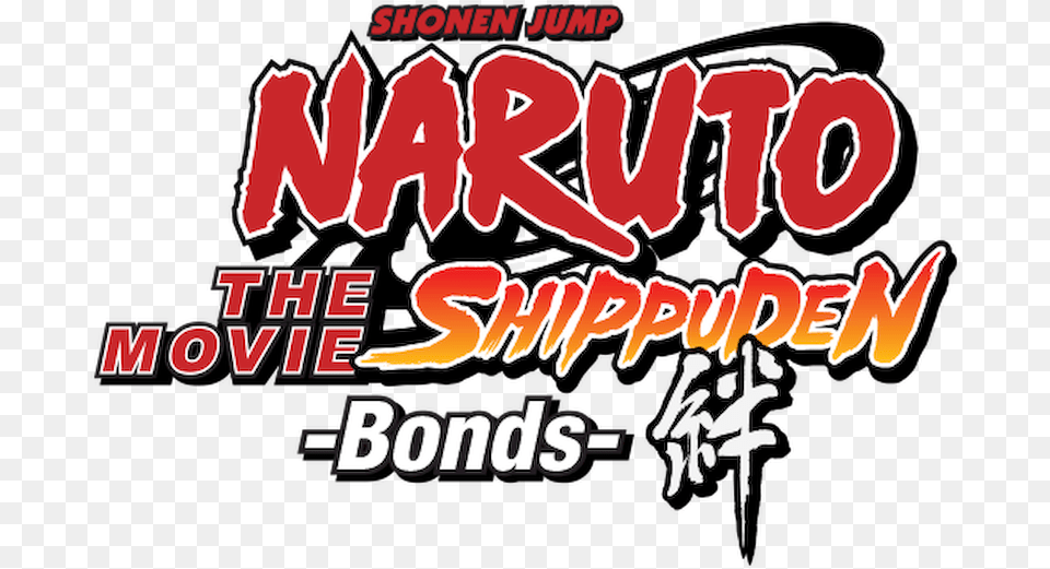 Naruto Shippuden The Movie Bonds, Text, Dynamite, Weapon, Advertisement Free Png Download