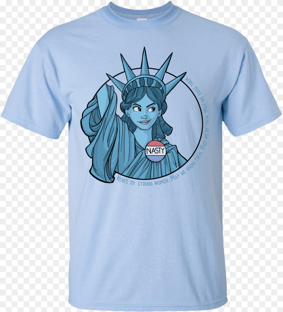 Nasty Lady Liberty T Shirt Hoodies Tank Top T Shirt, Clothing, T-shirt, Baby, Person Free Transparent Png