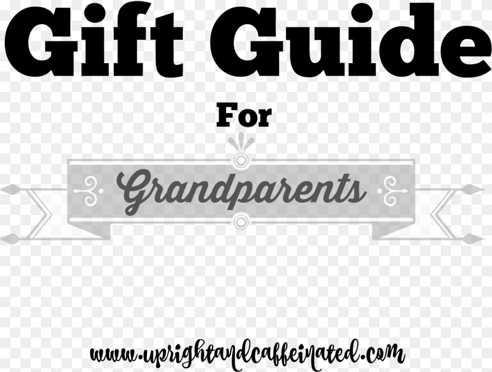 Need Ideas On What To Get Grandma And Grandpa I Have Calligraphy, Text Png