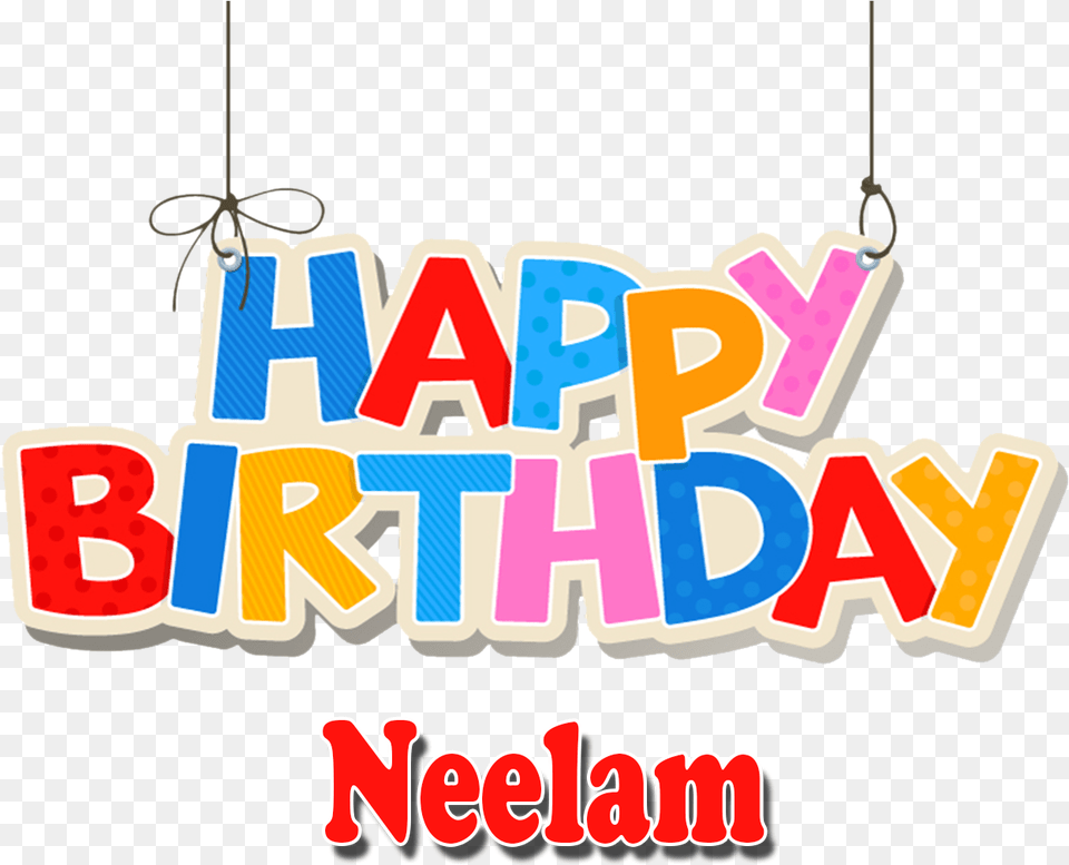 Neelam Background Clipart Happy Birthday Sunny Name, Chandelier, Lamp, Text, Dynamite Free Transparent Png