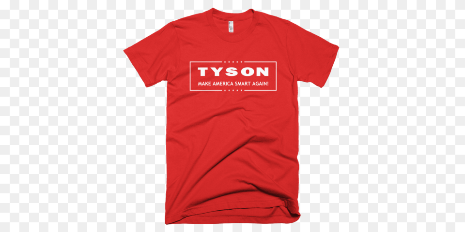 Neil Degrasse Tyson Quote Make America Smart Again T Shirt, Clothing, T-shirt Png
