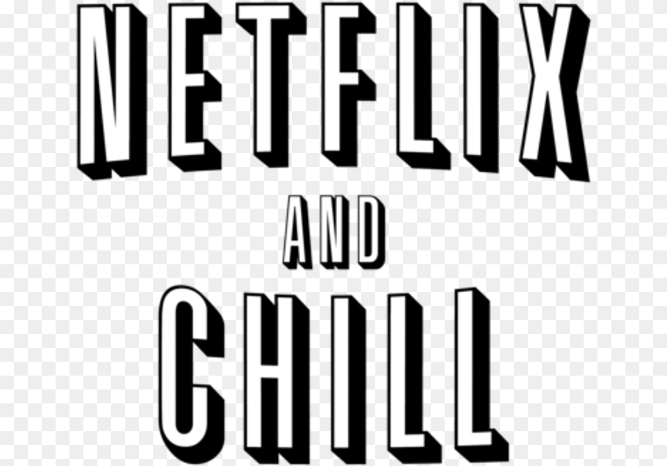 Netflixandchill Ftestickers Freetoedit Netflix And Chill, Text, Stencil, Book, Publication Free Png