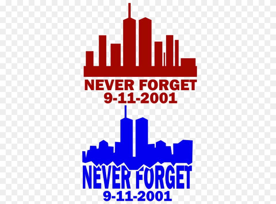 Never Forget Hd 9 11 Never Forget Svg, Logo, Scoreboard, City, Architecture Png