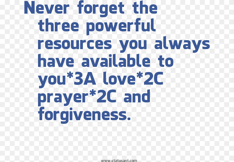 Never Forget The Three Powerful Resources You Always Love, Text, Scoreboard Free Transparent Png