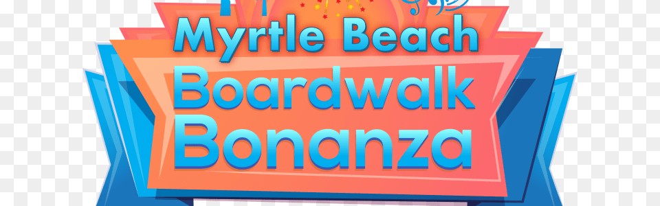 New Entertainment Event Called The Myrtle Beach Boardwalk Myrtle Beach, Text Free Png Download