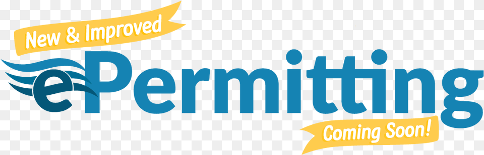 New Epermitting Coming Soon Graphic Design, Logo, Text Free Png