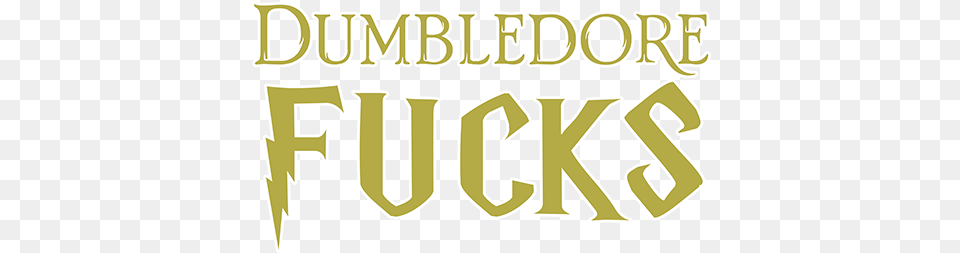 New Merch Dumbledore Fucks U2014 Crooked Russian Cam Calligraphy, Text, Dynamite, Weapon, License Plate Free Png Download