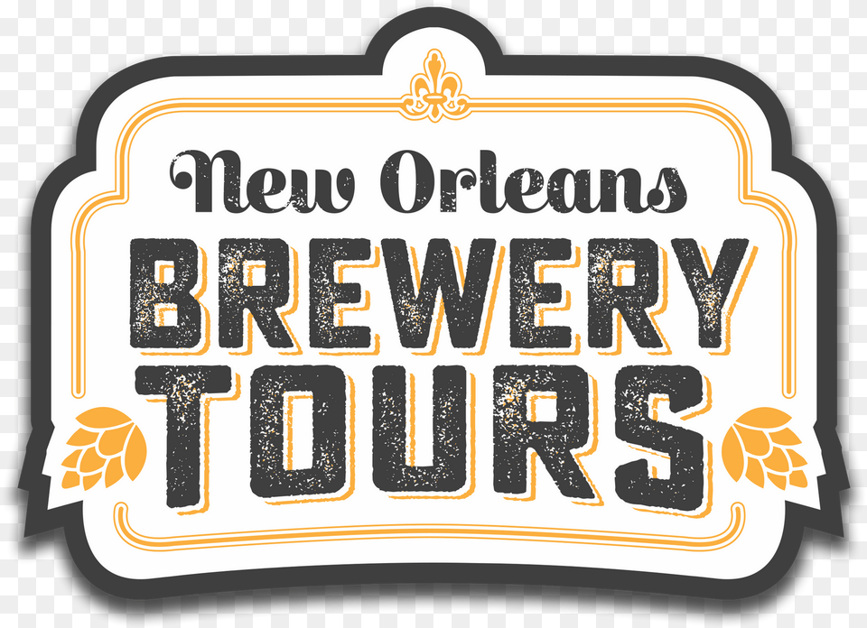 New Orleans Brewery Tours Big, Sticker, Text, Baby, Person Png Image