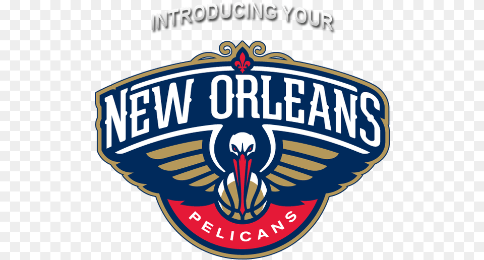 New Orleans Make Way For Pelicans Only A Game Emblem, Badge, Logo, Symbol, Architecture Free Transparent Png