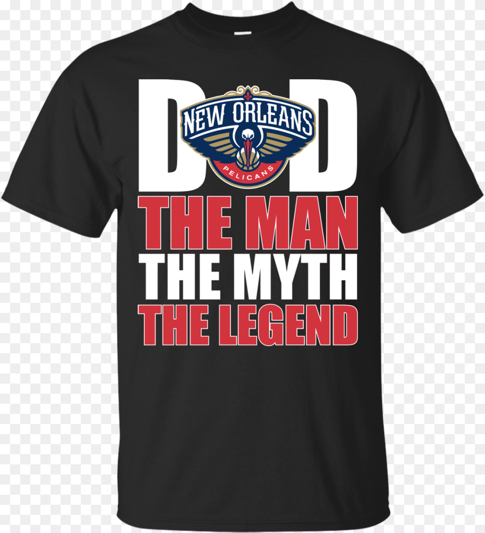 New Orleans Pelicans Basketball Dad The Man The Myth Gender Reveal Party, Clothing, Shirt, T-shirt Free Png Download