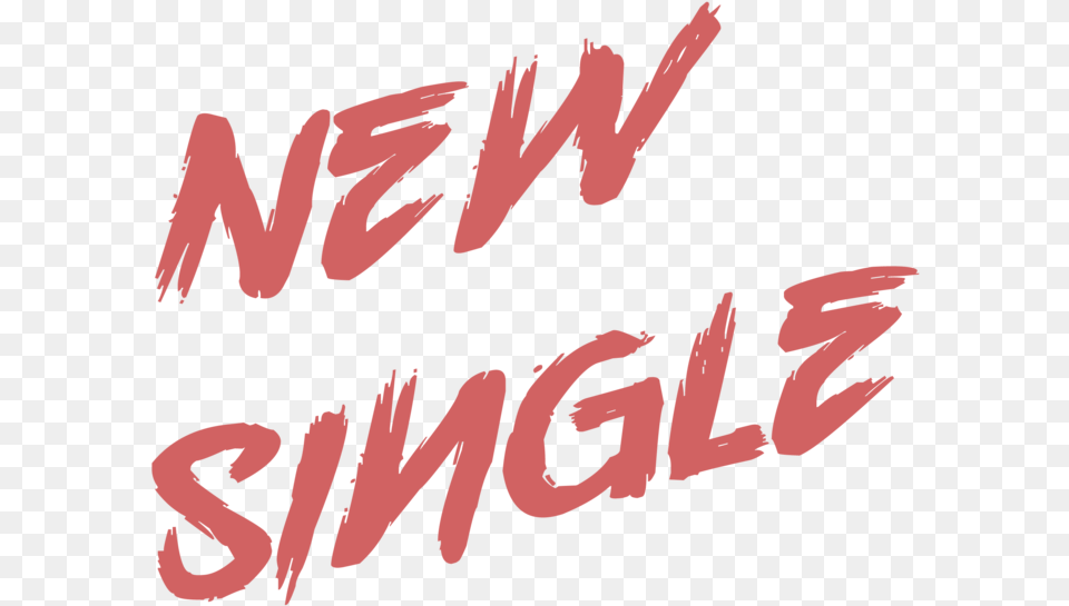 Newsingle New Single, Text, Handwriting, Person Free Png Download