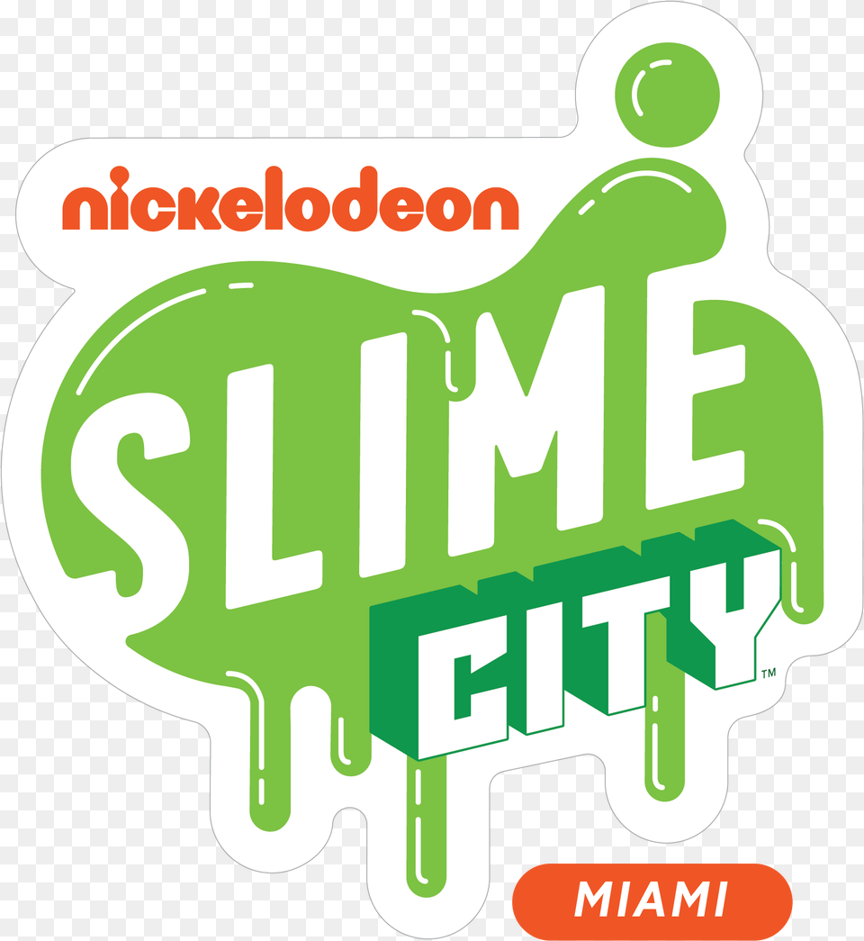 Nickelodeon Slime City Miami Nickelodeon Slime Show Miami, Advertisement, Logo, Neighborhood, Poster Png Image