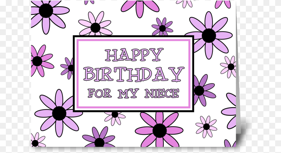 Niece Birthday Card Pretty Flowers Greeting Card Niece Birthday Card, Purple, Daisy, Plant, Flower Free Png Download