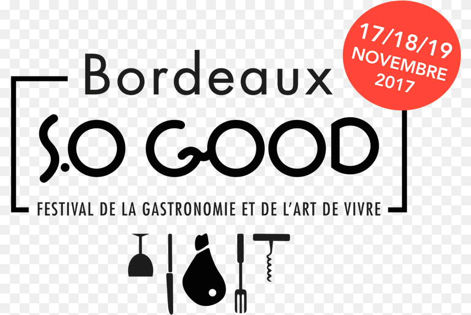 Night Of The Banquet Of Bordeaux So Good In The Name Parallel, Lighting, Advertisement, Sign, Symbol Free Png