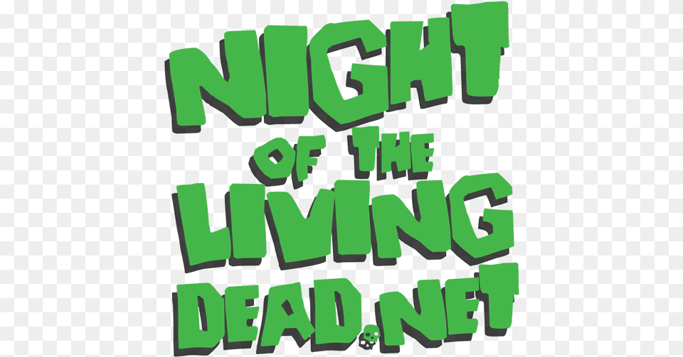 Night Of The Living Dead Night Of The Living Dead Title, Green, Text, Bulldozer, Machine Png Image