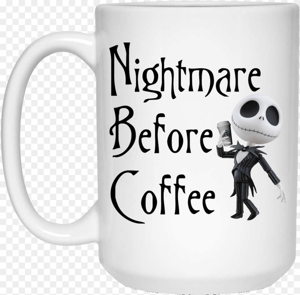 Nightmare Before Coffee Skellington Starbucks Mug Work Harder Than An Ugly Stripper, Cup, Person, Beverage, Coffee Cup Free Png Download