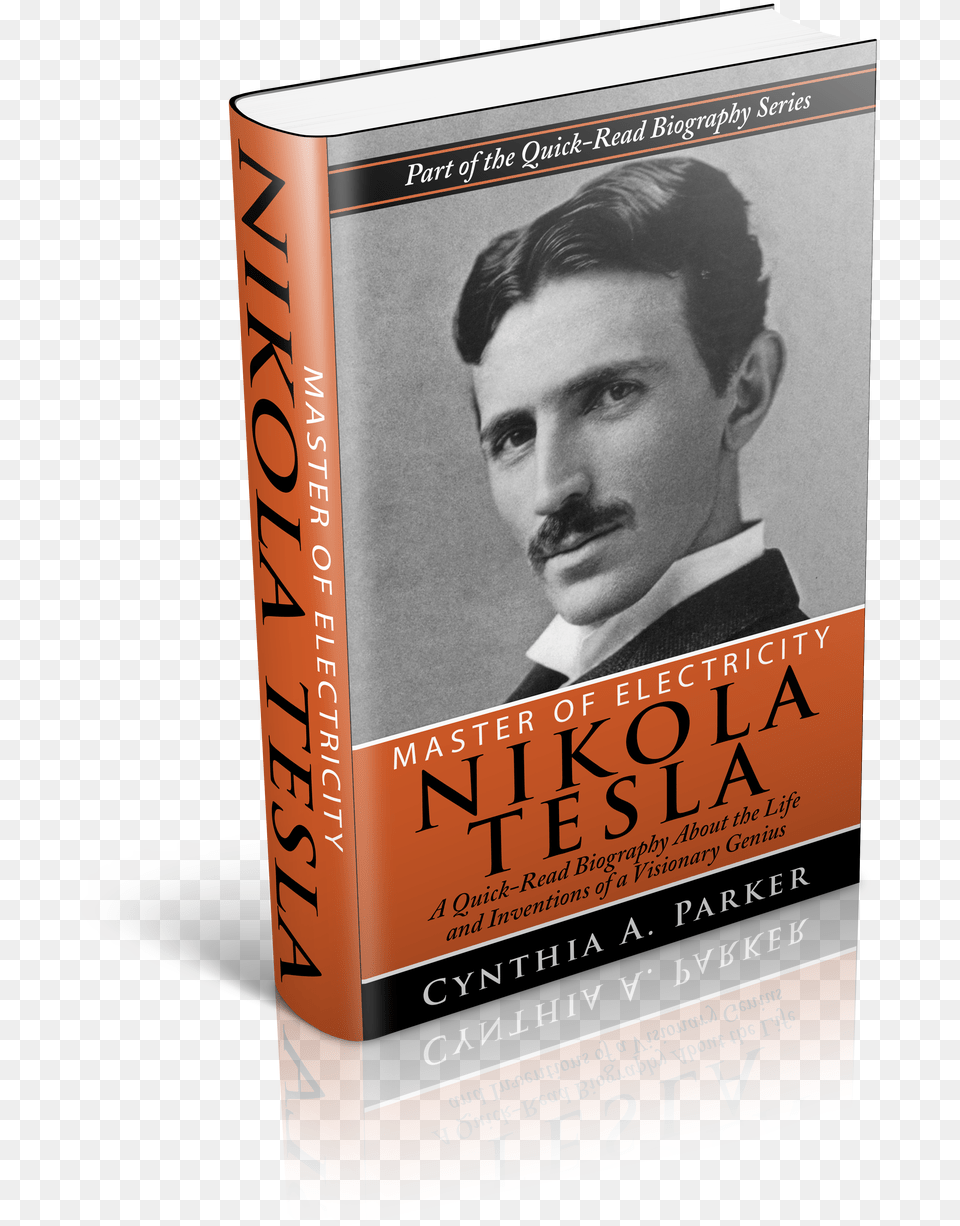 Nikola Tesla Biography Book Nikola Tesla, Novel, Publication, Adult, Male Png