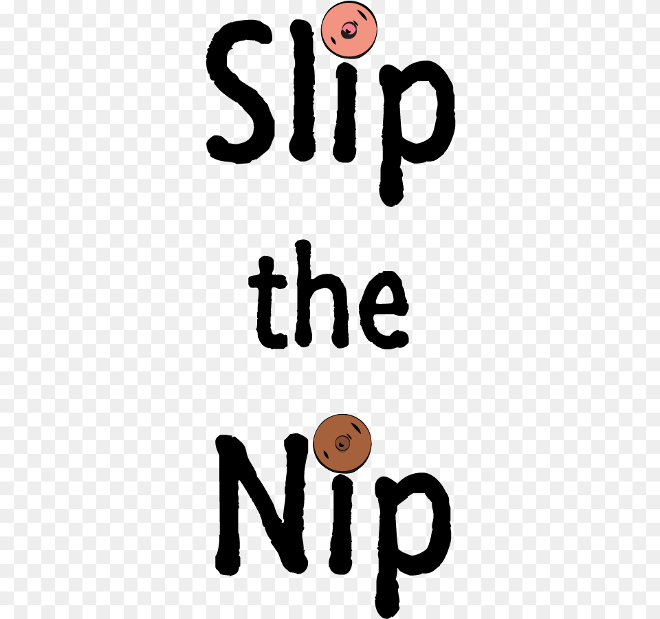 Nipple Title Slip The Nip Png Image