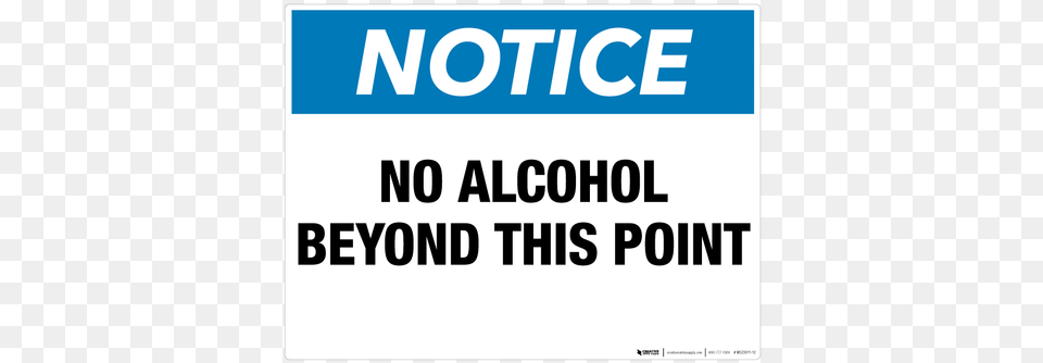 No Alcohol Beyond This Point Employees Only Beyond This Point, Advertisement, Text Png Image