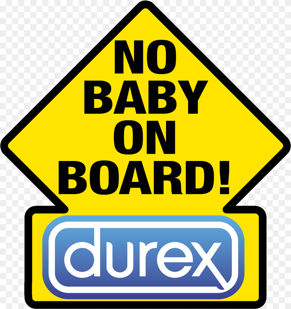 No Baby On Board Durex Download Bumper Sticker Quotes, Sign, Symbol, Scoreboard, Road Sign Free Transparent Png