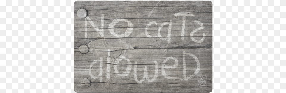 No Cats Alowed Door Mat Door Mats, Wood, Text, Plywood Free Transparent Png