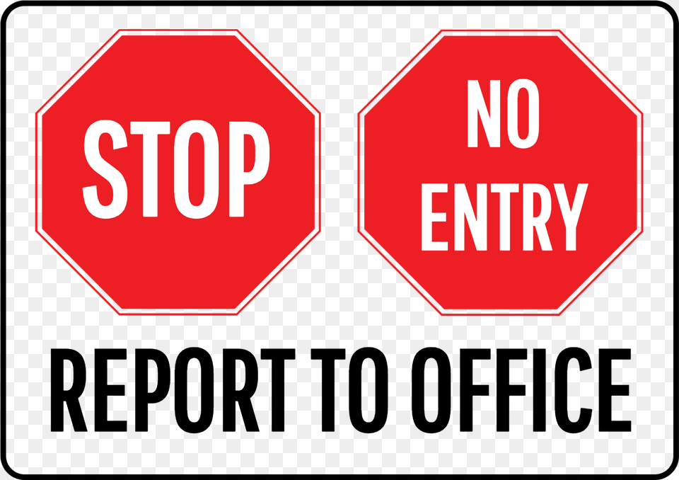 No Entry Sign Office, Road Sign, Symbol, Stopsign Free Transparent Png