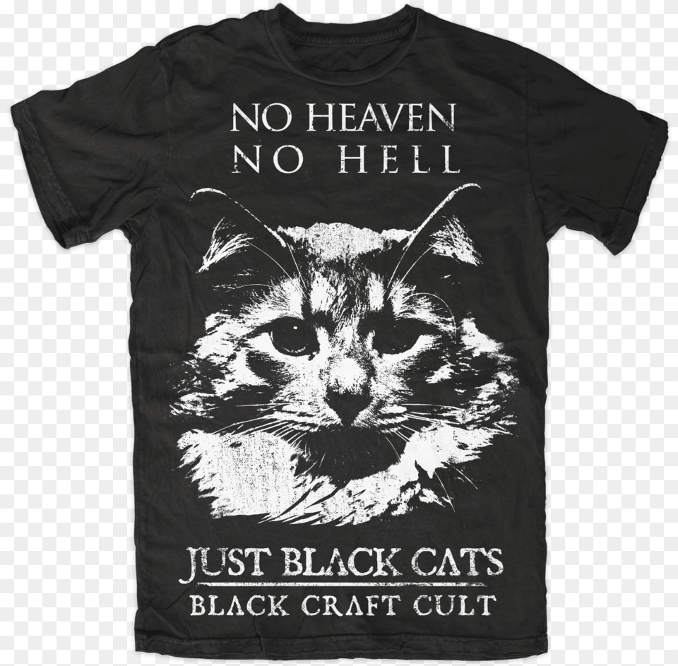 No Heaven No Hell Just Black Cats Download T Shirt, Clothing, T-shirt, Animal, Cat Png Image