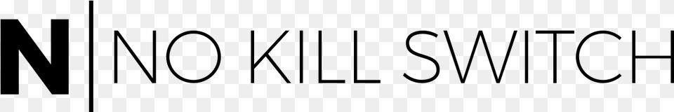 No Kill Switch Calligraphy, Gray Png