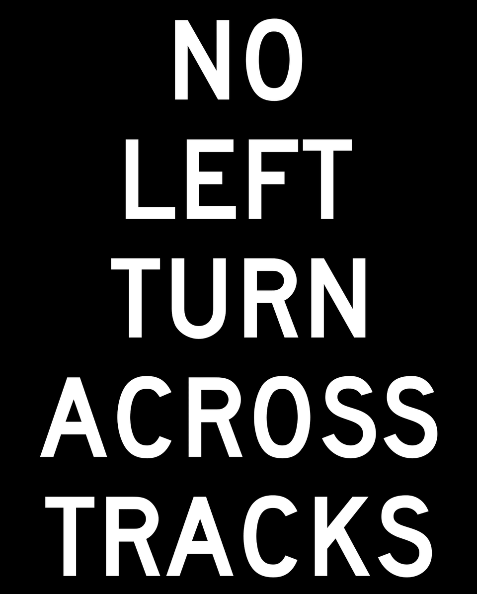 No Left Turn Across Tracks Clipart, Text Free Png Download