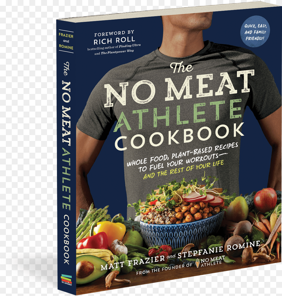 No Meat Athlete Cookbook, Advertisement, Poster, Adult, Person Free Png Download