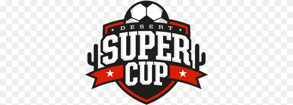 No One Yet You Can Be The First Desert Super Cup, Logo, Badge, Scoreboard, Symbol Free Png Download