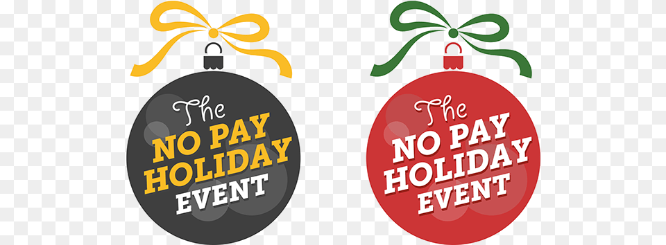 No Pay Holiday Event Logo Christmas Event Logo, Accessories, Ornament Free Transparent Png