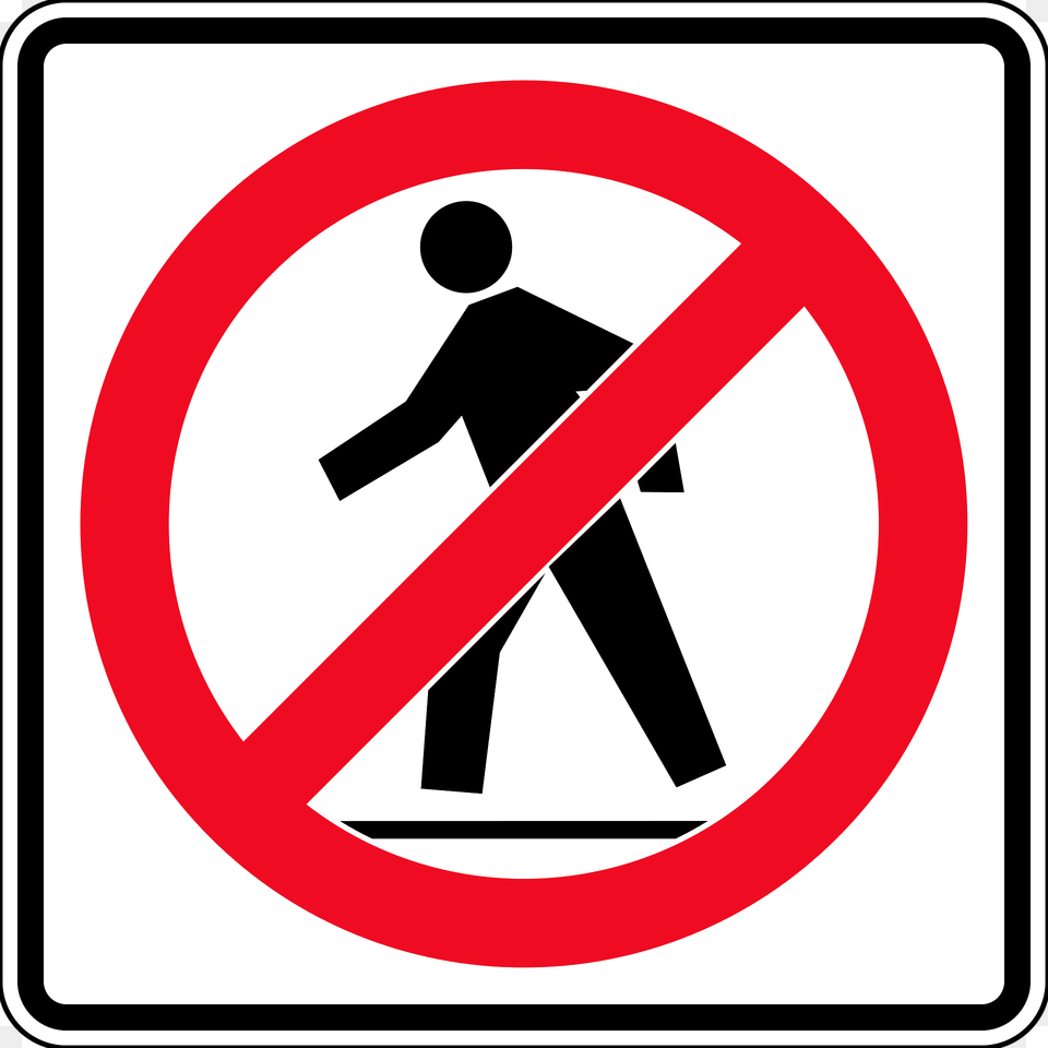 No Pedestrians Sign In British Columbia Clipart, Symbol, Road Sign Free Png