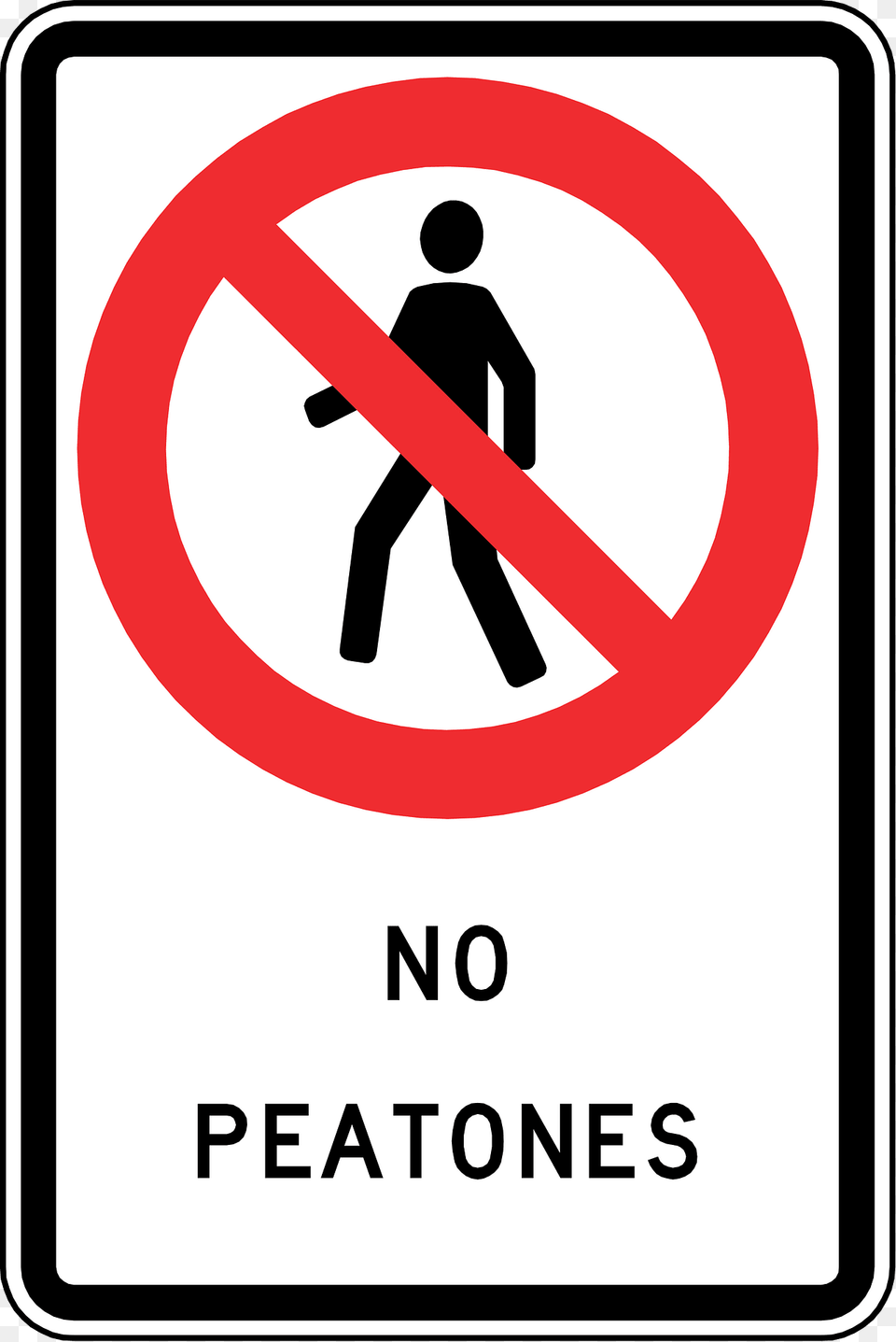 No Pedestrians Sign In Chile Clipart, Symbol, Road Sign Png