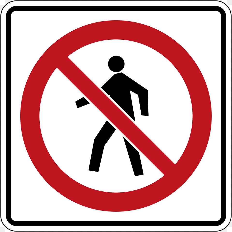 No Pedestrians Sign In Ontario Clipart, Symbol, Road Sign Png