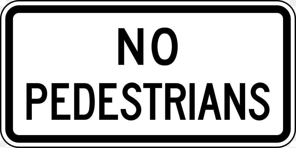 No Pedestrians Sign In United States Clipart, Symbol, Text Free Transparent Png