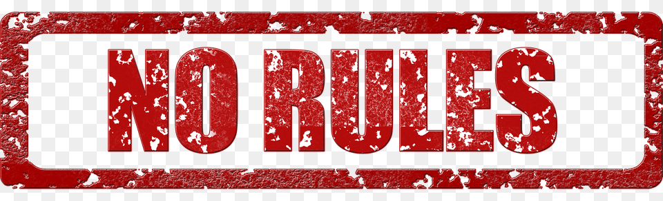 No Rules Stamp Clipart, Text, Maroon Png Image