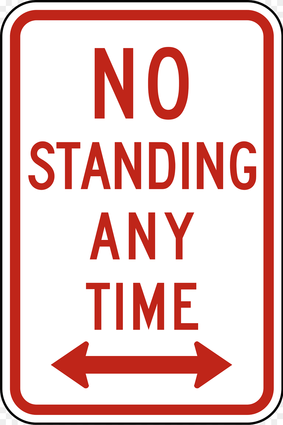 No Standing Any Time Clipart, Sign, Symbol, Road Sign, First Aid Free Transparent Png