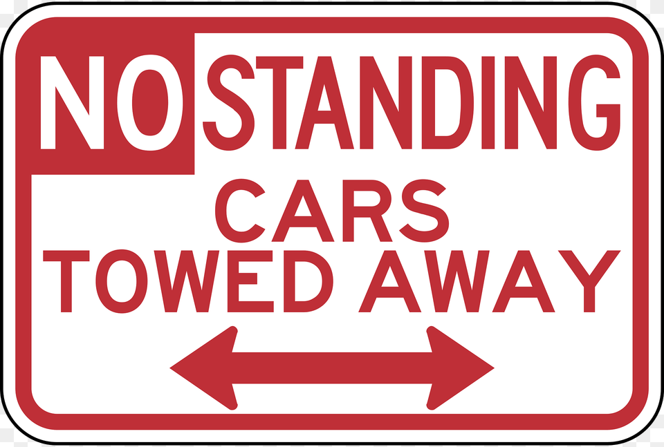 No Standing Cars Towed Away Baltimore Clipart, Sign, Symbol, First Aid, Road Sign Free Png Download