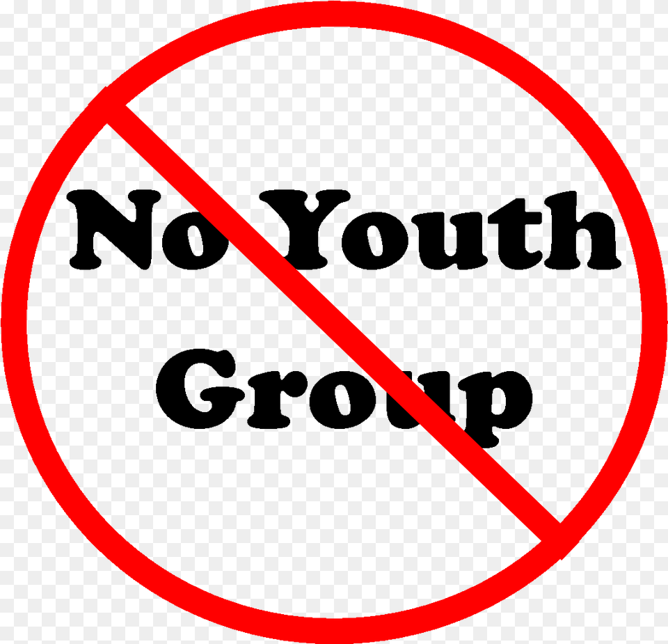 No Youth Group, Sign, Symbol, Road Sign Free Png Download