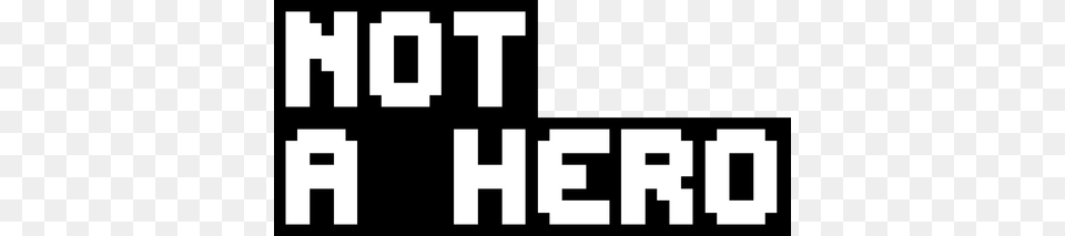 Not A Hero Logo, Text, Scoreboard Free Png