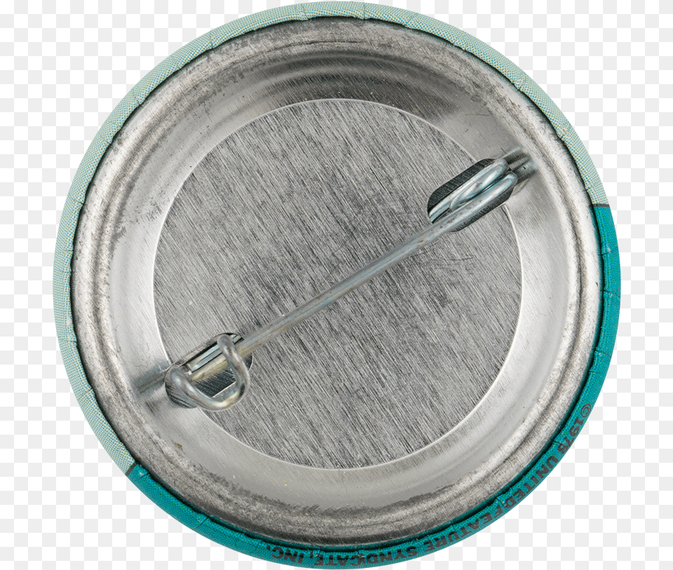 Not Just Another Pretty Face Button Back Entertainment Circle, Aluminium, Tin, Machine, Wheel Free Png