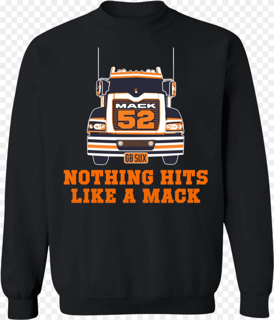 Nothing Hits Like A Mack Truck Khalil Long Sleeve, T-shirt, Clothing, Hoodie, Knitwear Free Png