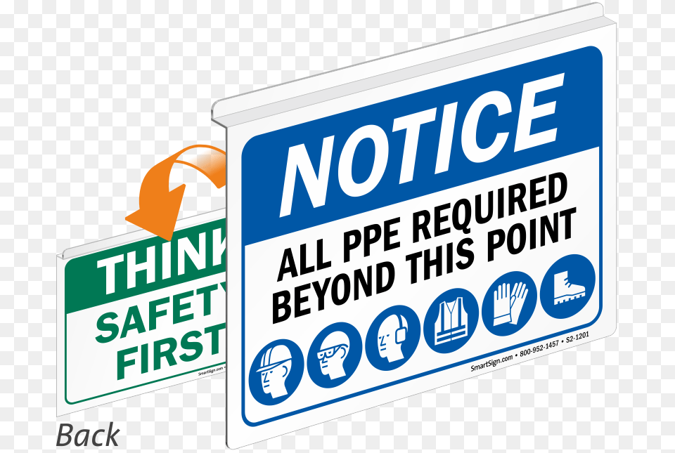 Notice All Ppe Required Safety First Sign Sign, Advertisement, Symbol, Text, Face Free Png