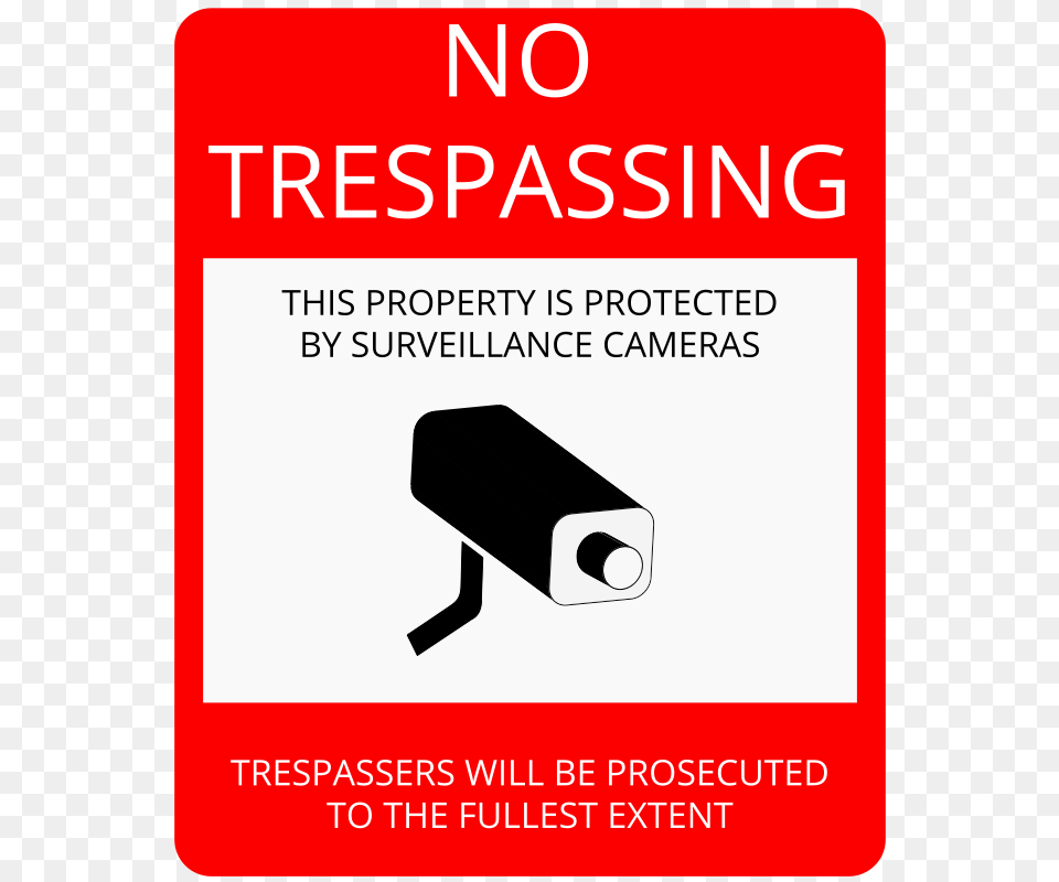 Notrespassingsignwcamera, Adapter, Electronics, Advertisement, Poster Free Transparent Png