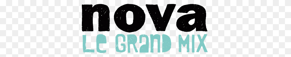 Nova Radio Le Grand Mix Logo, Text, Green Free Transparent Png