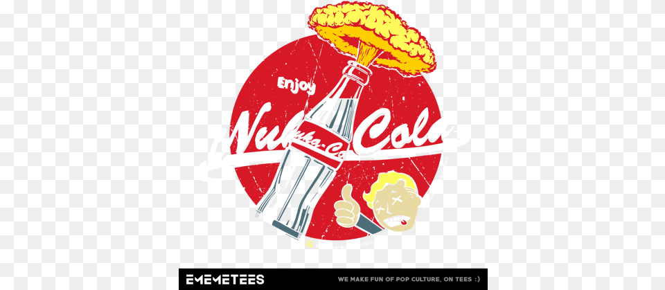 Nuka Cola Nuka Cola Enjoy Nuka Cola, Advertisement, Beverage, Coke, Soda Png