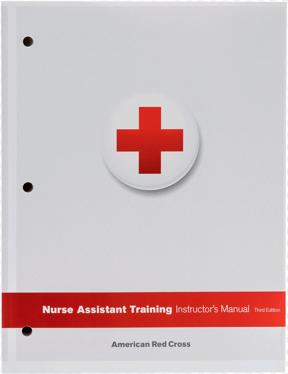 Nurse Assistant Training Textbook Nurse Assistant Training Unlicensed Assistive Personnel, Logo, First Aid, Red Cross, Symbol Free Png Download